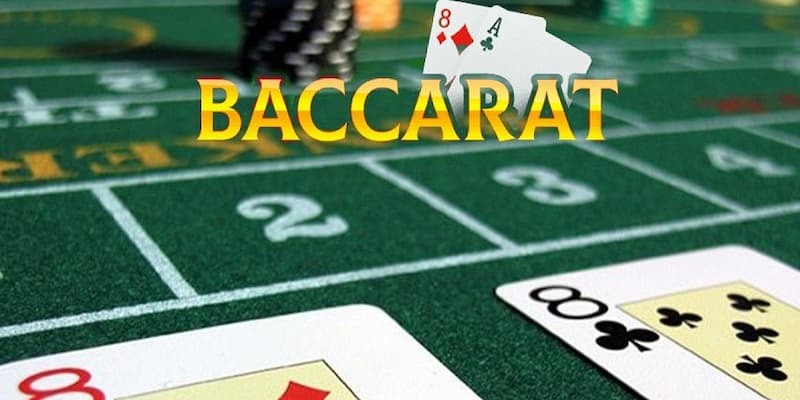 Thông tin về cách chơi Baccarat chuẩn xác như anh em tân thủ